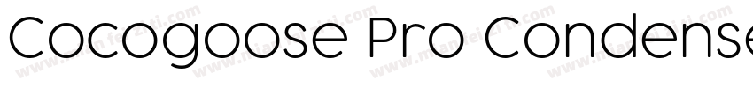 Cocogoose Pro Condensed Light字体转换